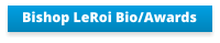 Bishop LeRoi Bio/Awards